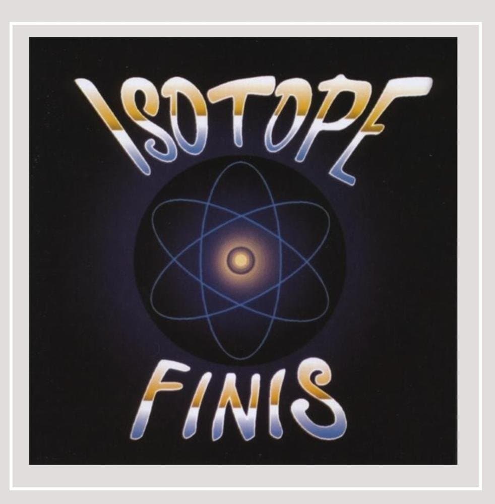 Isotope Finis [Audio CD] Isotope Finis by null