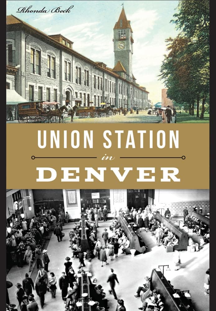 Union Station in Denver (Landmarks) [Paperback] Beck, Rhonda by null
