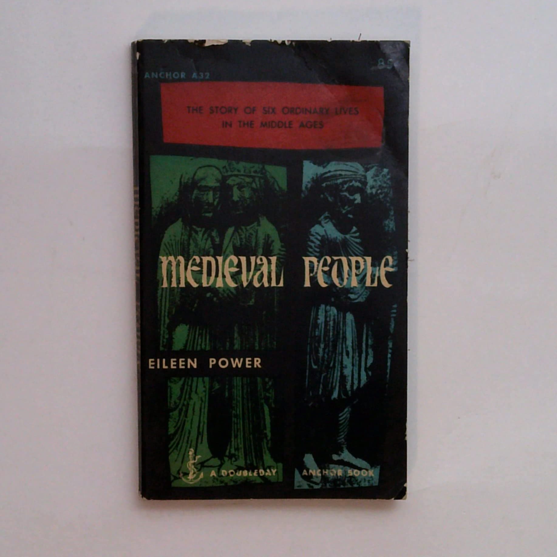 Medieval People (Anchor Book A32) [Mass Market Paperback] Eileen Power by null