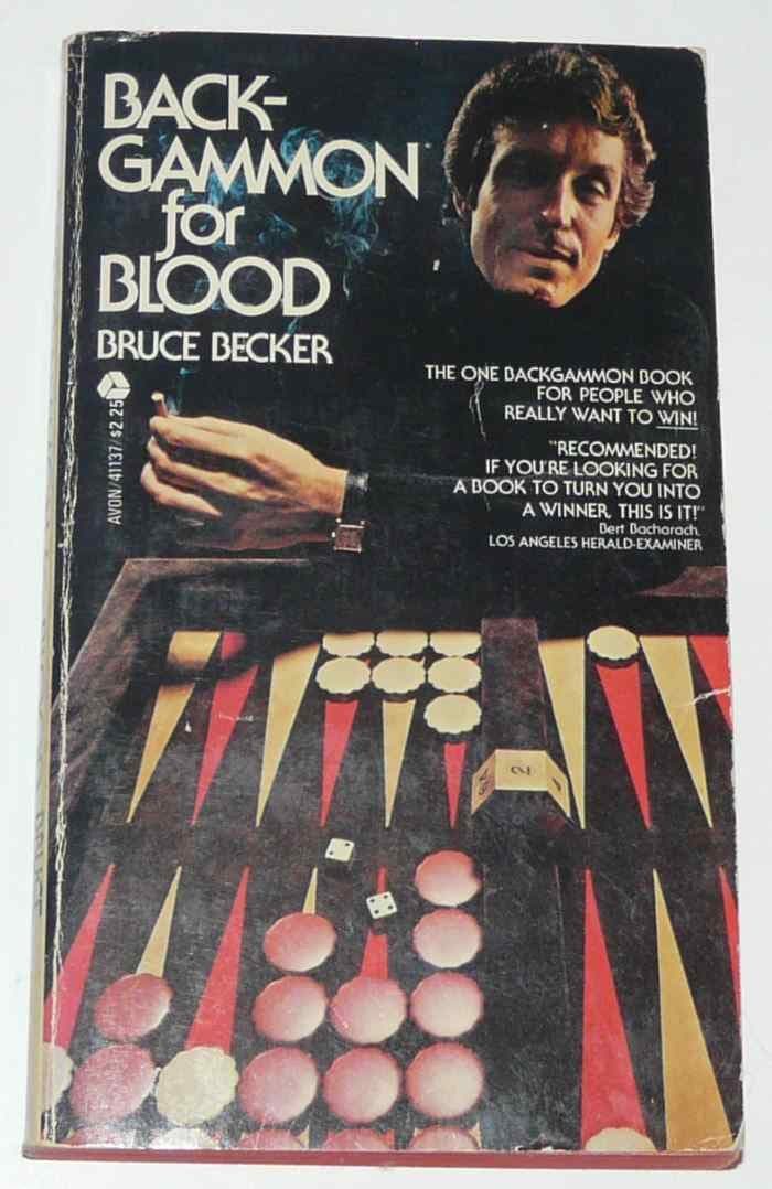Back-Gammon for Blood by Bruce Becker