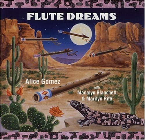 Flute Dreams [Audio CD] Alice Gomez; Madalyn Blanchett and Marilyn Rife by null