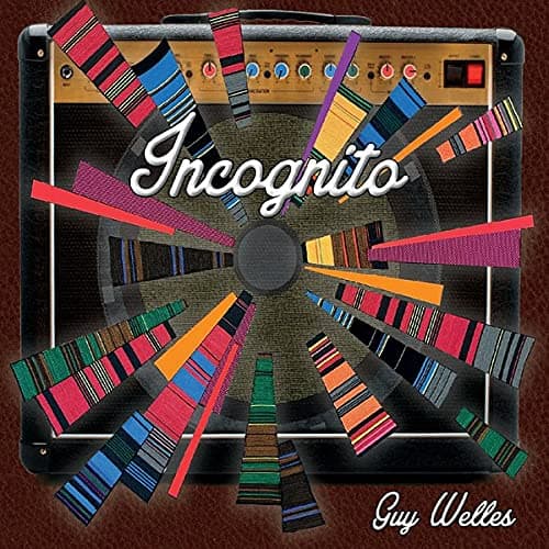 Incognito [Audio CD] Guy Welles by null