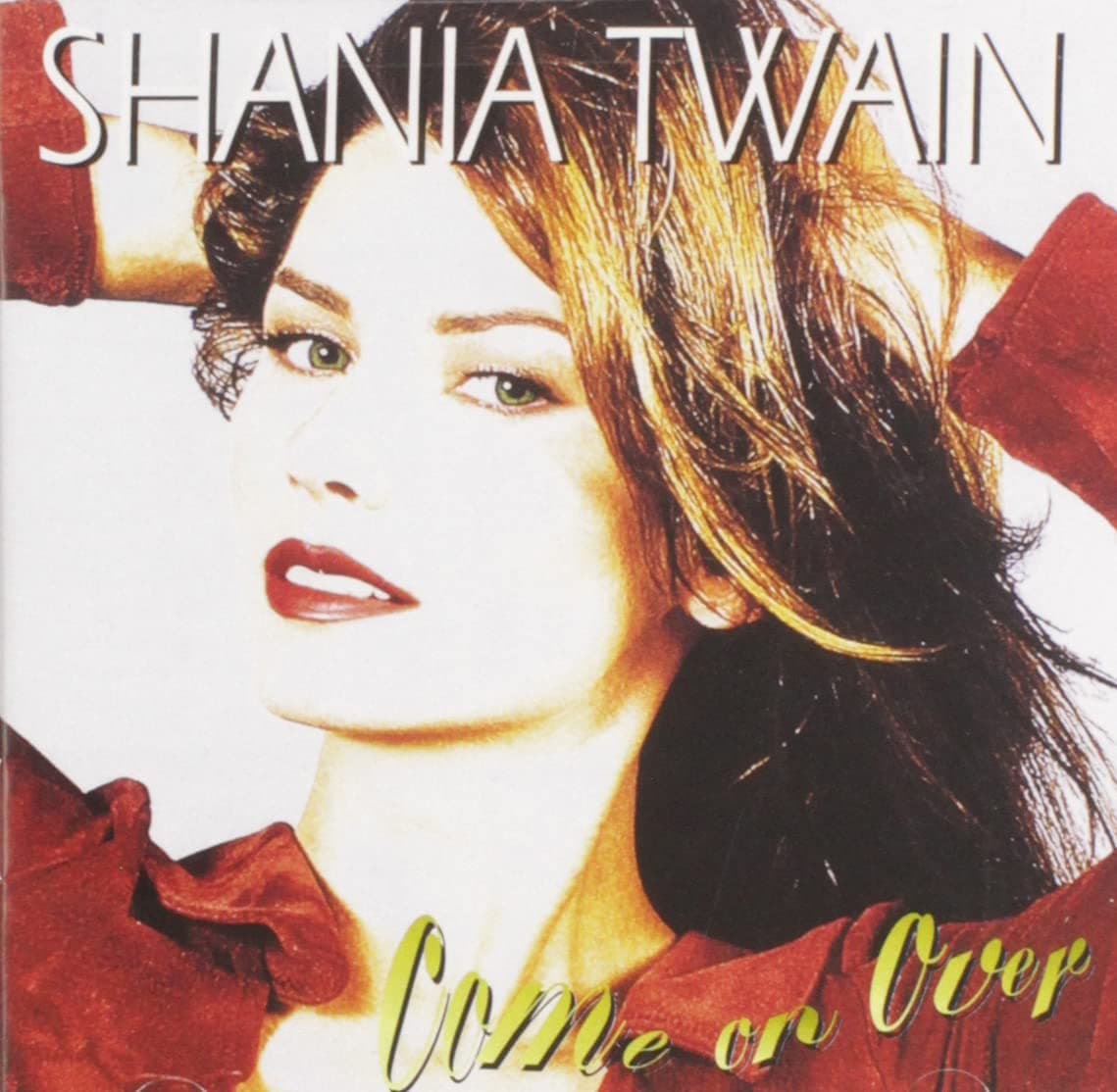 Come On Over [Audio CD] Shania Twain by null