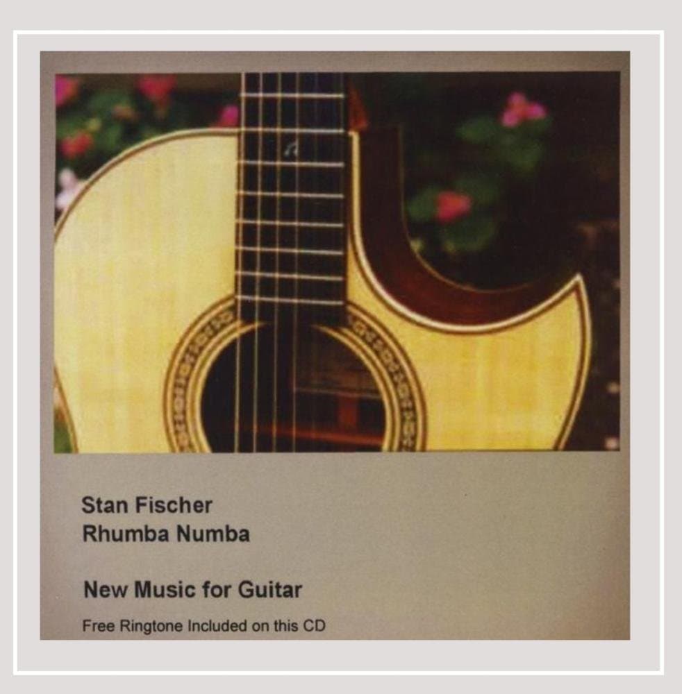 Rhumba Numba New Music for Guitar [Audio CD] Stan Fischer by null