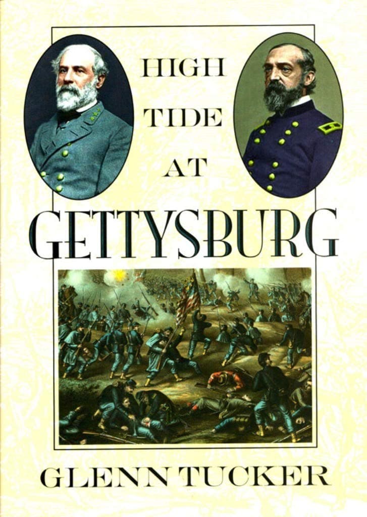 High Tide at Gettysburg: The Campaign in Pennsylvania by TUCKER, GLENN
