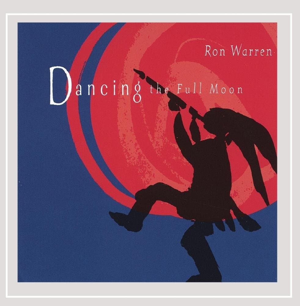 Dancing the Full Moon [Audio CD] Ron Warren by null
