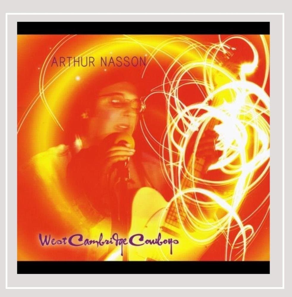 West Cambridge Cowboys [Audio CD] Arthur Nasson by null