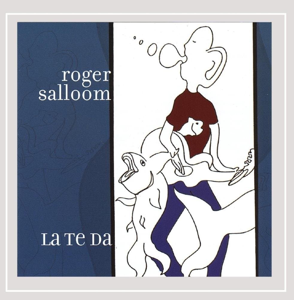 La Te Da [Audio CD] Salloom, Roger by null