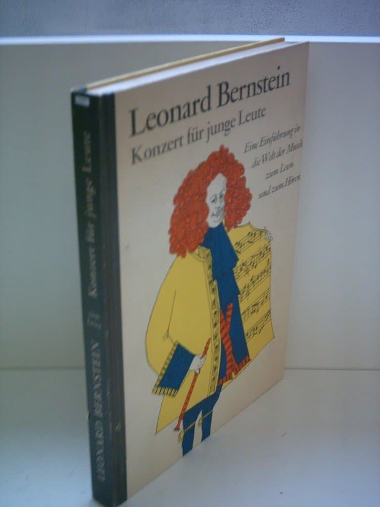 Leonard Bernstein's Young People's Concerts for Reading and Listening by Leonard Bernstein