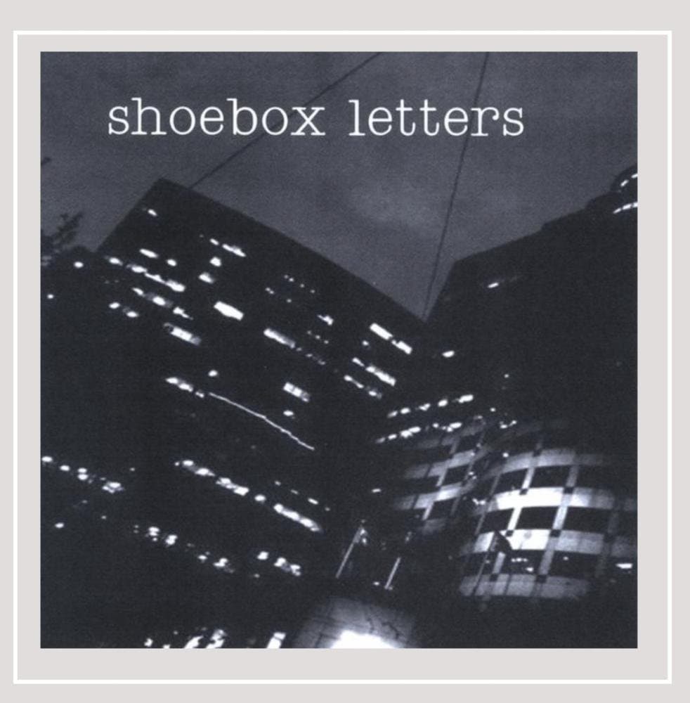 Shoebox Letters [Audio CD] Shoebox Letters by null