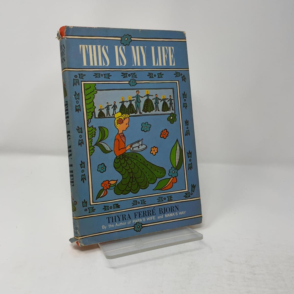 This is My Life [Hardcover] BJORN, Thyra Ferre by null