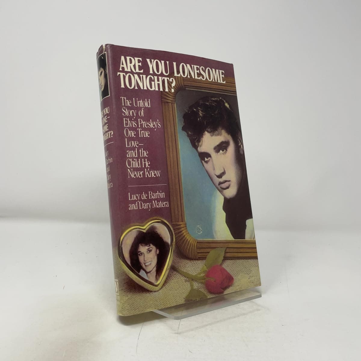 Are You Lonesome Tonight? The Untold Story of Elvis Presley's One True Love and the Child He Never Knew by Dary Matera, Lucy de Barbin