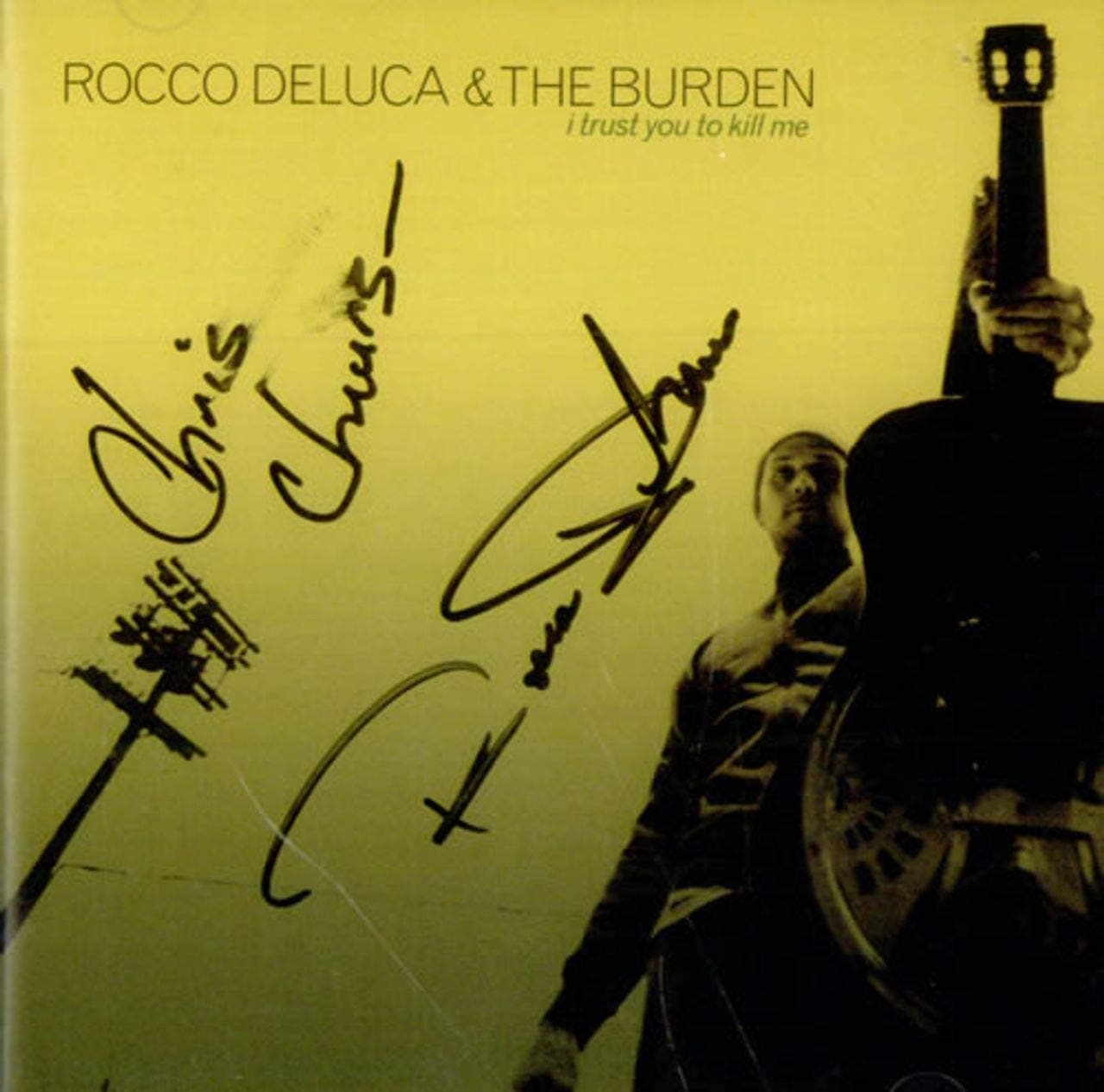 I Trust You To Kill Me [Audio CD] Rocco Deluca & the Burden