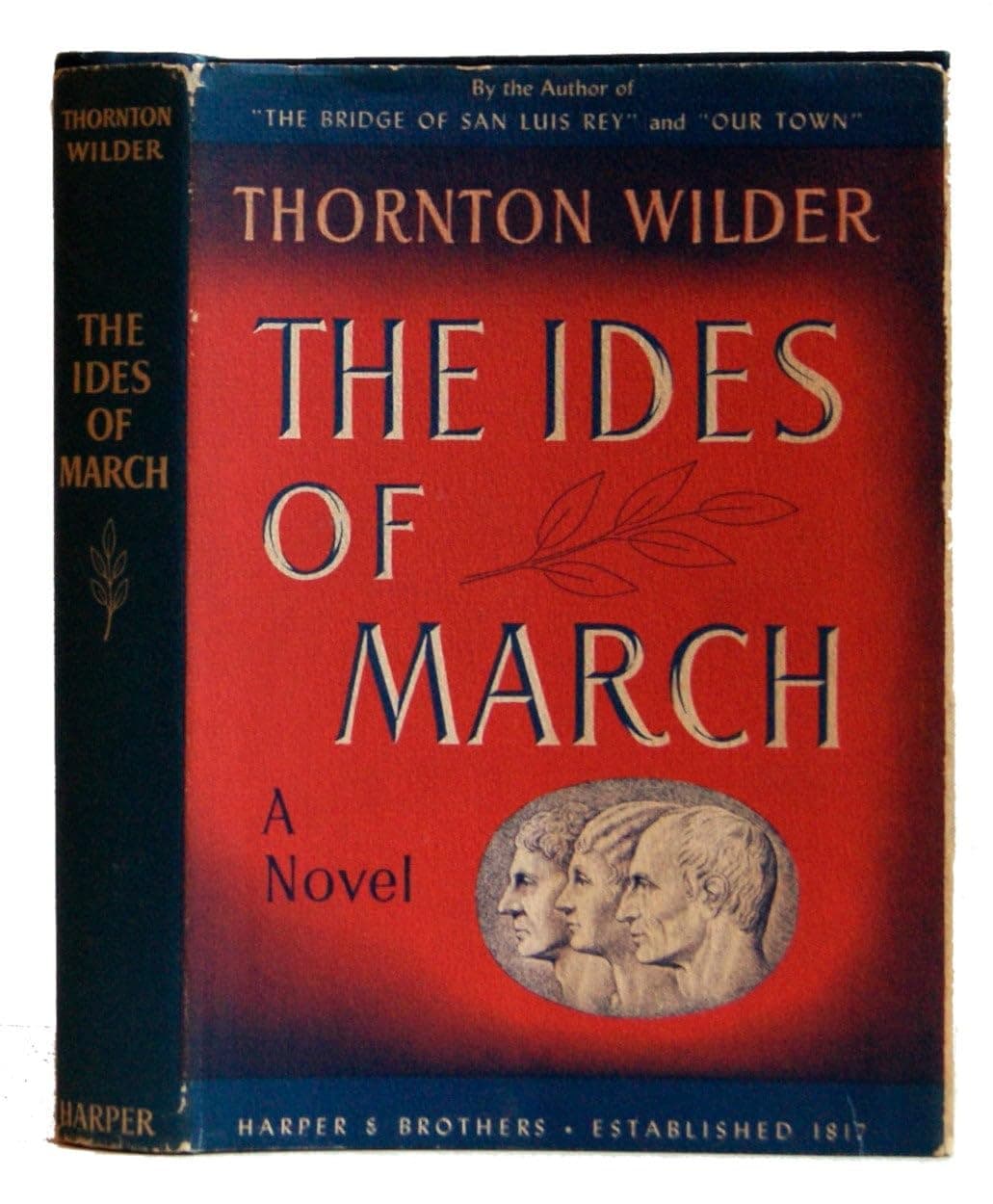 The Ides of March by Thornton Wilder