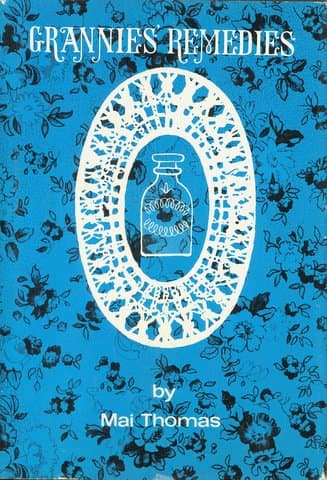 Grannies' Remedies [Hardcover] Thomas, Mai by null