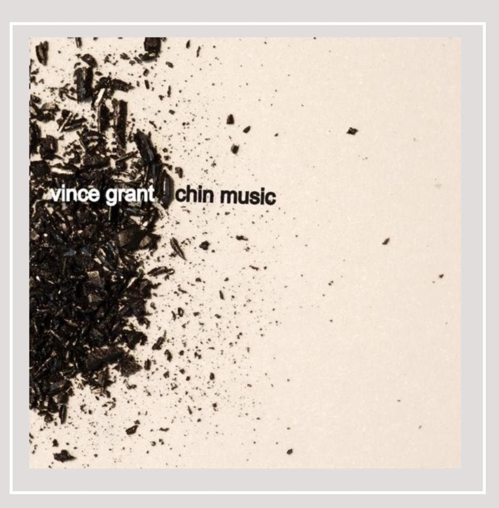 Chin Music [Audio CD] Vince Grant by null