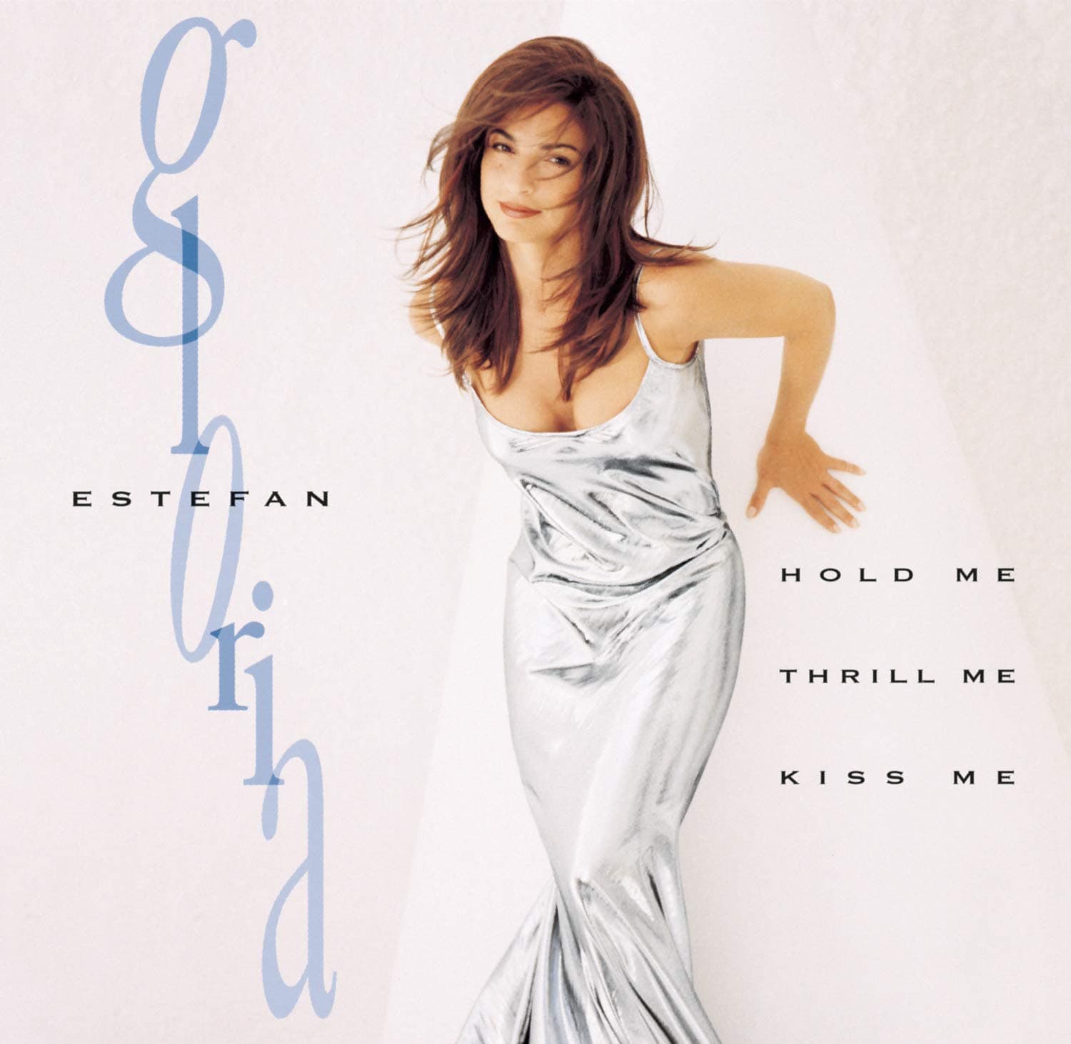 Hold Me, Thrill Me, Kiss Me [Audio CD] Gloria Estefan by null