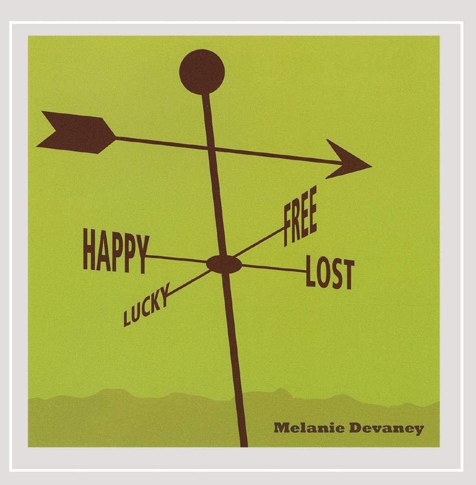 Happy Lucky Lost & Free [Audio CD] Devaney, Melanie by null