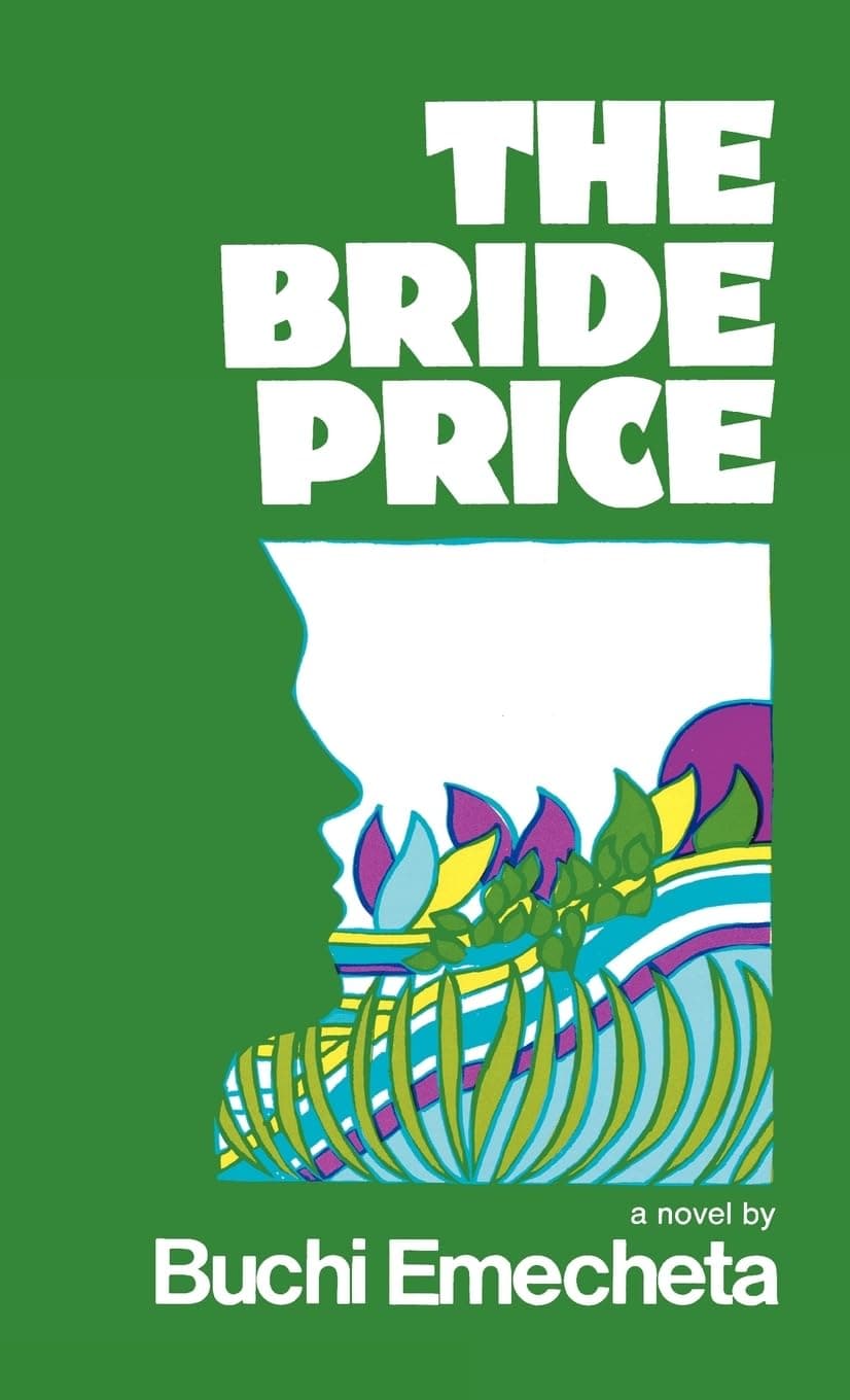 The Bride Price [Hardcover] Emecheta, Buchi by null