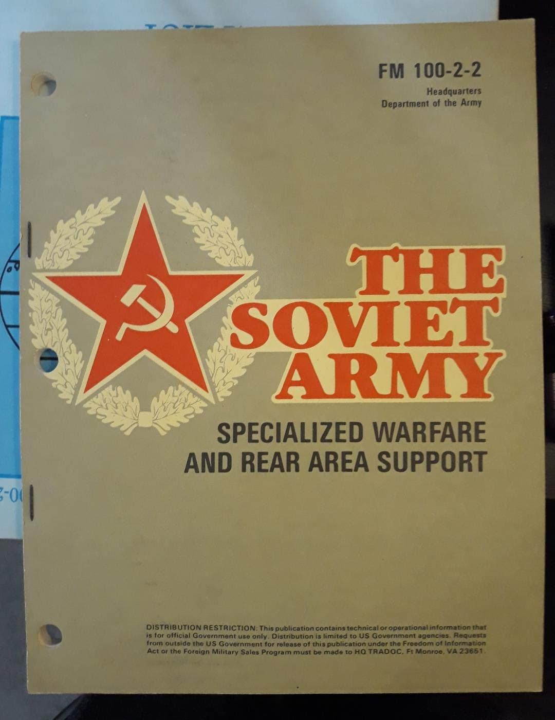 The Soviet Army Specialized Warfare And Rear Area Support Field Manual No. 100-2-2 16 July 1984 [Paperback] Staff by null