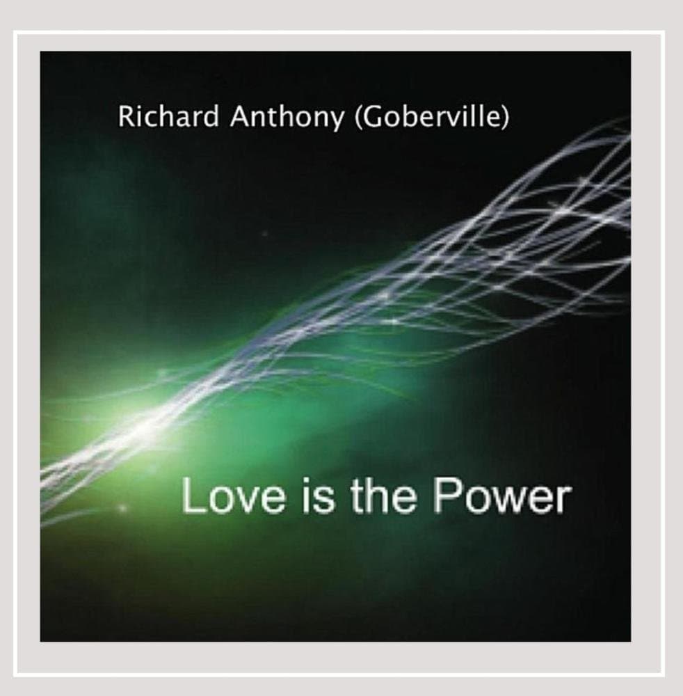 Love Is the Power [Audio CD] Goberville and Richard Anthony by null