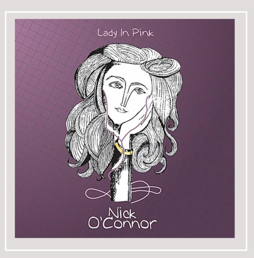 Lady in Pink [Audio CD] Nick O'Connor and Clark Hagan by null