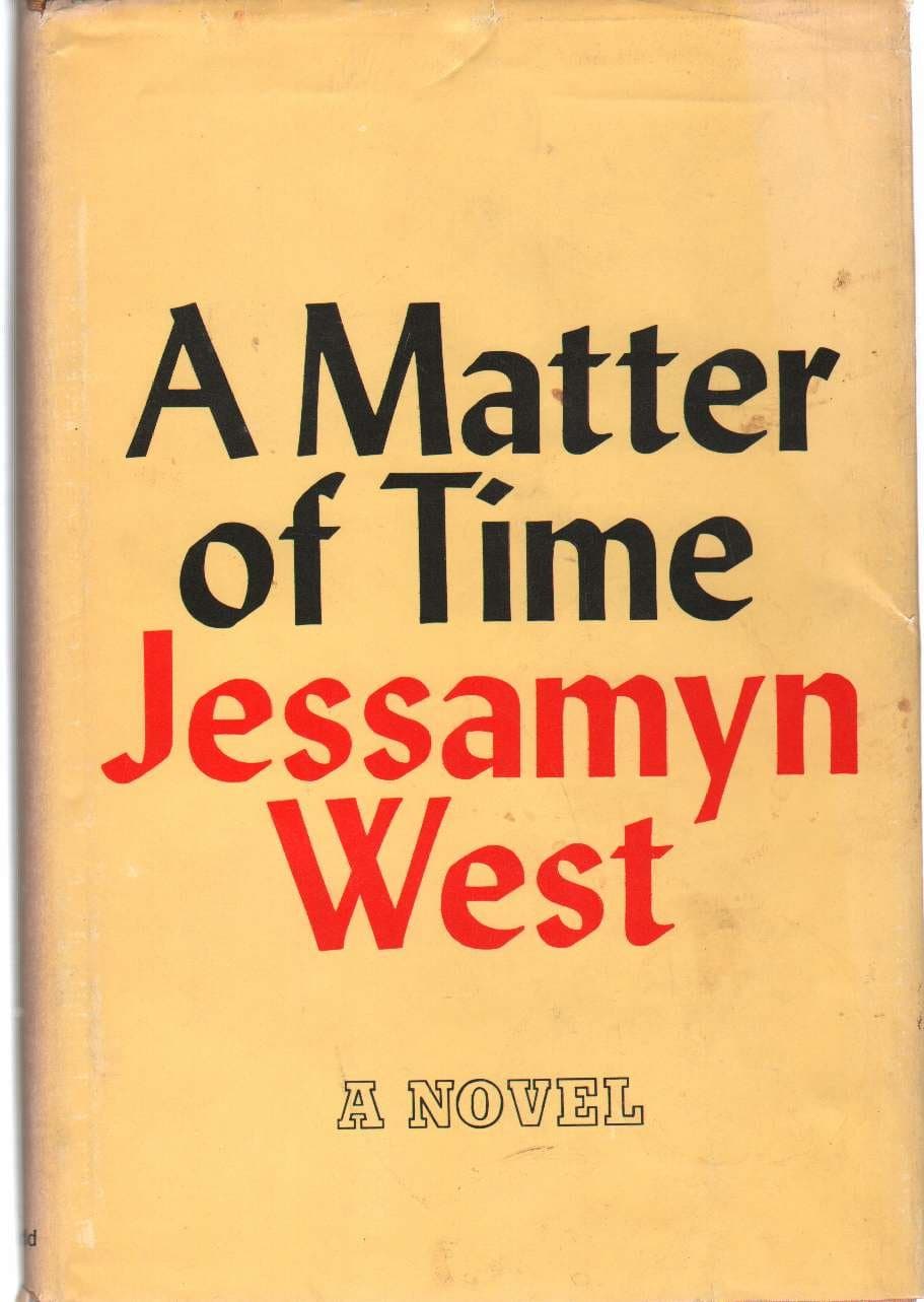 A Matter of Time WEST, Jessamyn by null