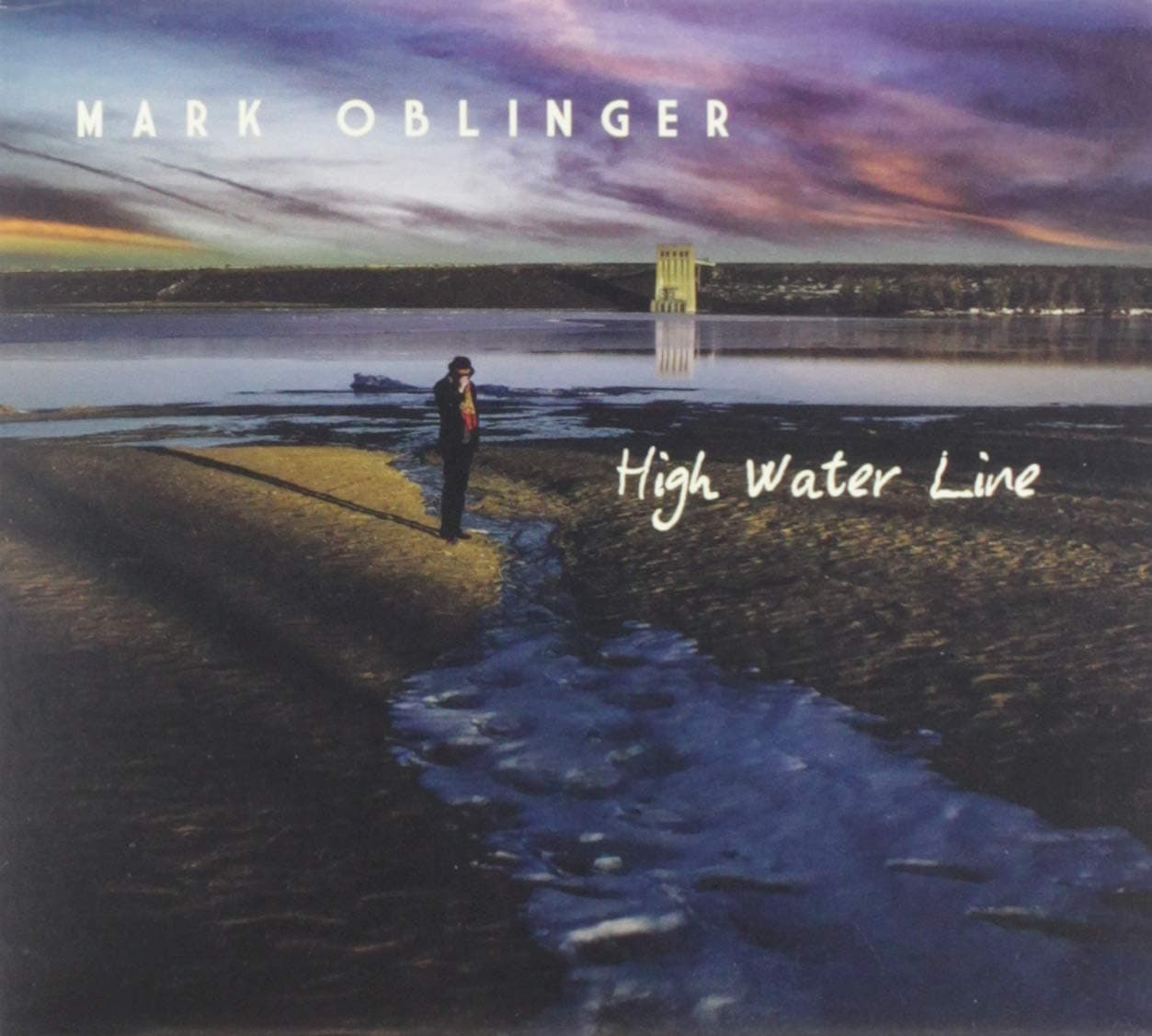 High Water Line [Audio CD] Mark Oblinger by null