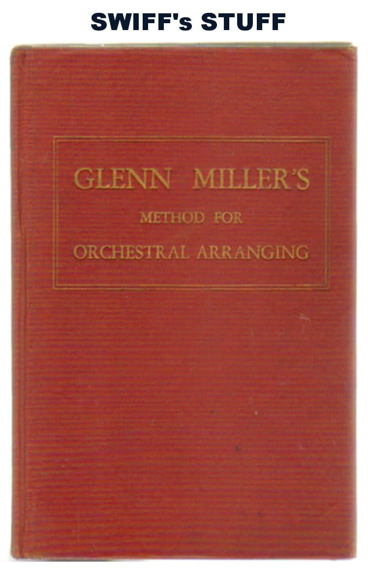 Glenn Miller's method for orchestral arranging Miller, Glenn by null