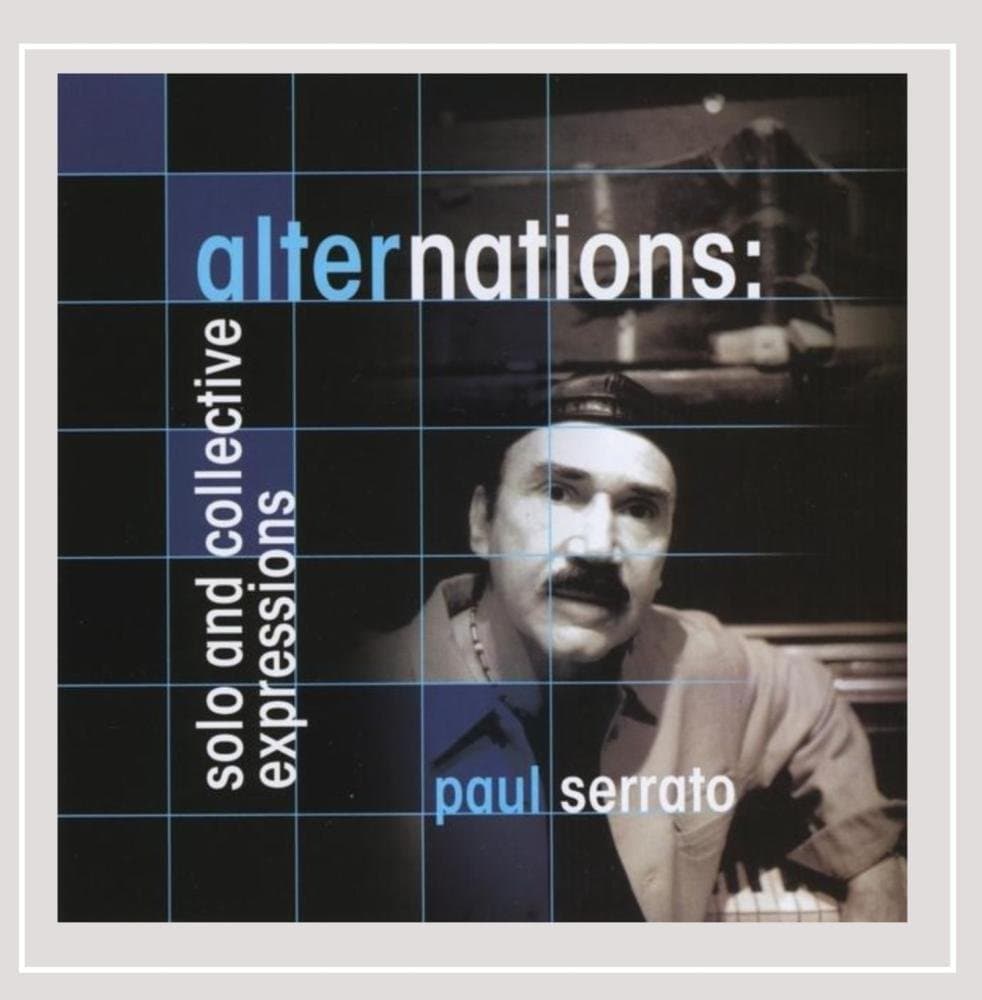 Alternations [Audio CD] Paul Serrato by null