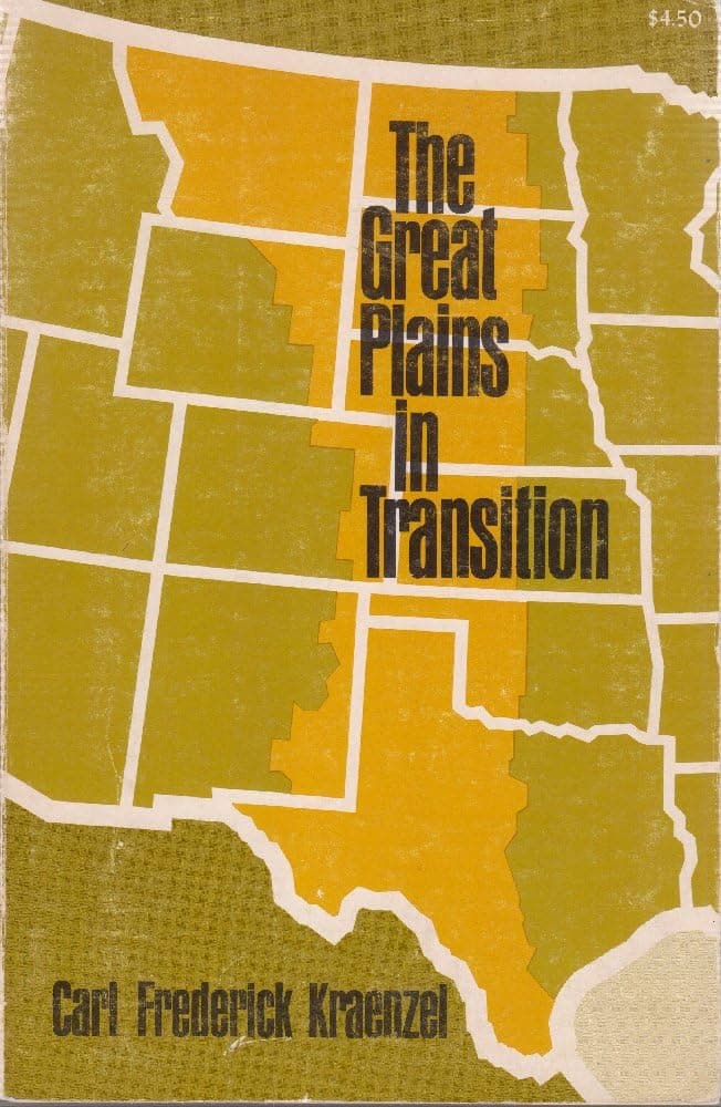 The Great Plains in Transition [Paperback] Carl F. Kraenzel by null