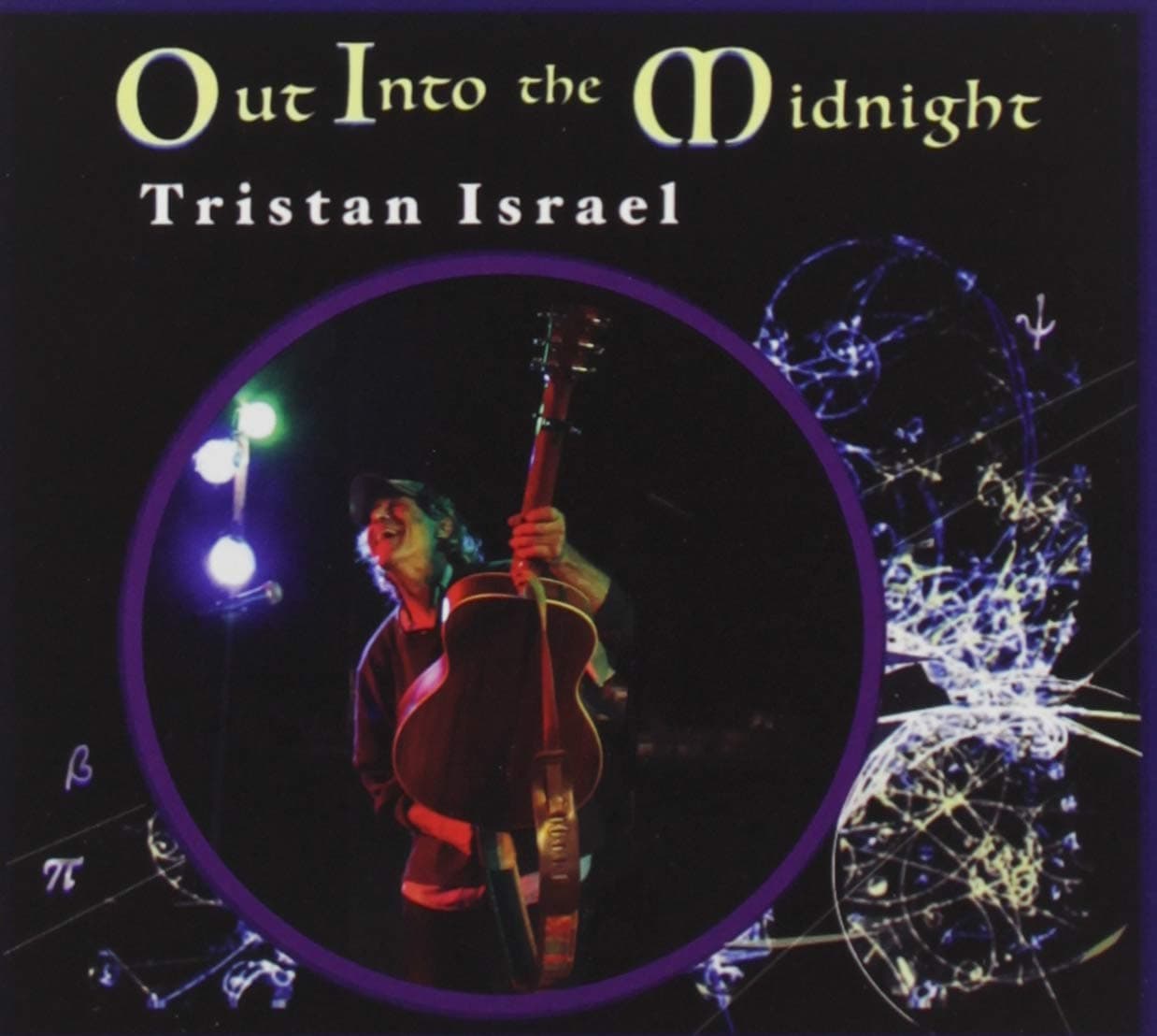 Out Into The Midnight [Audio CD] Tristan Israel by null