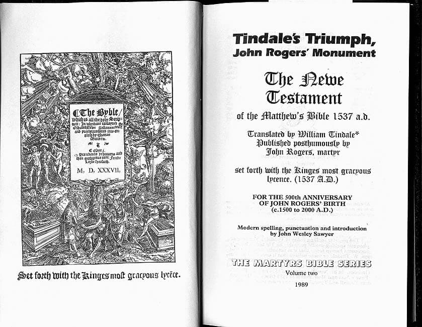 Tindale's Triumph, John Rogers' Monument: The Newe Testament of the Matthew's Bible 1537 AD [Hardcover] various and JOhn Tyndale (translator) by null