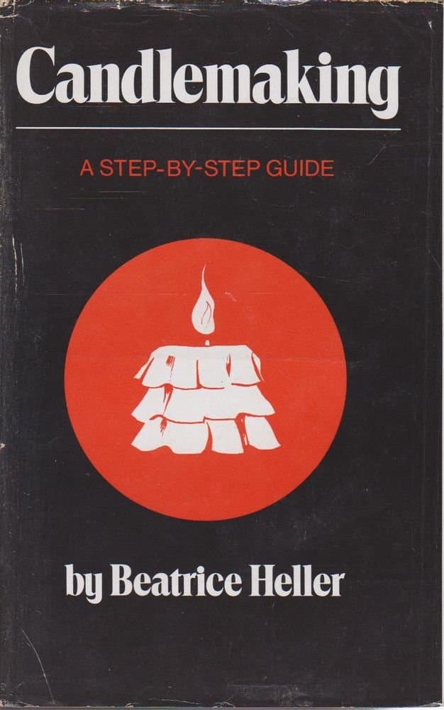 Candle Making [Hardcover] Heller, Beatrice by null