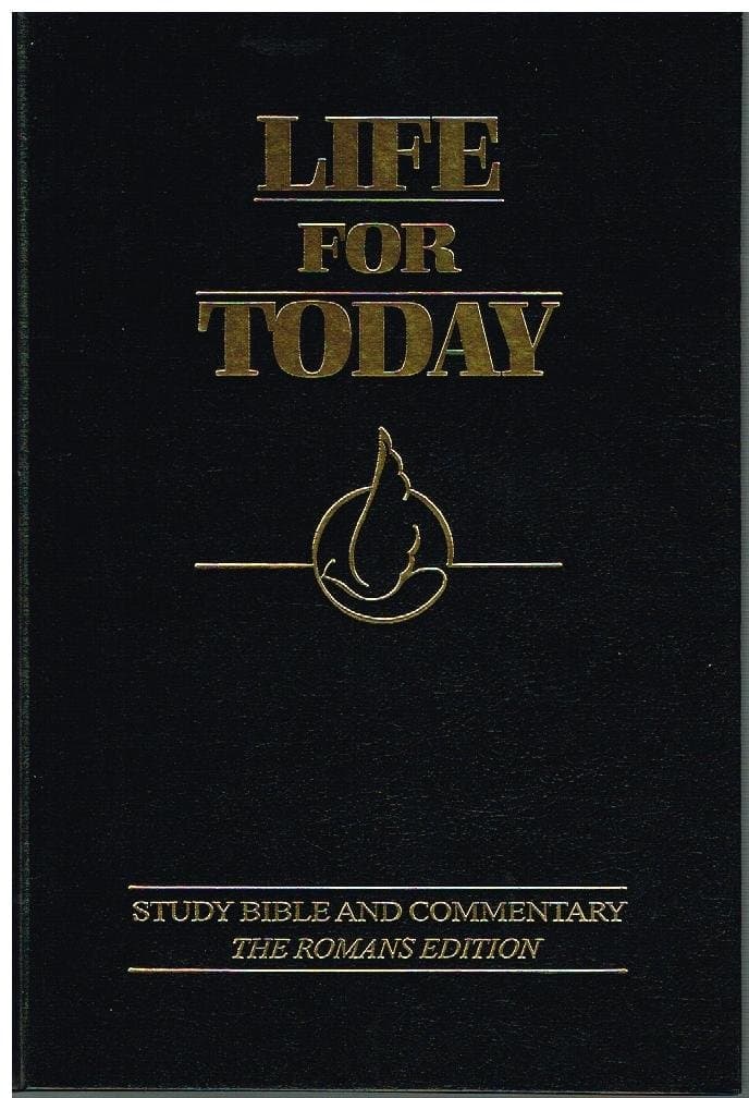 Life for Today: Study Bible and Commentary, The Romans Edition by Andrew Wommack