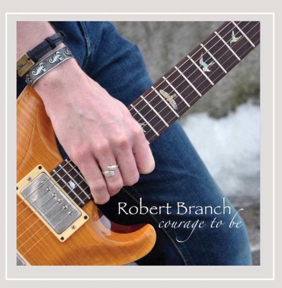 Courage to Be [Audio CD] Robert Branch by null