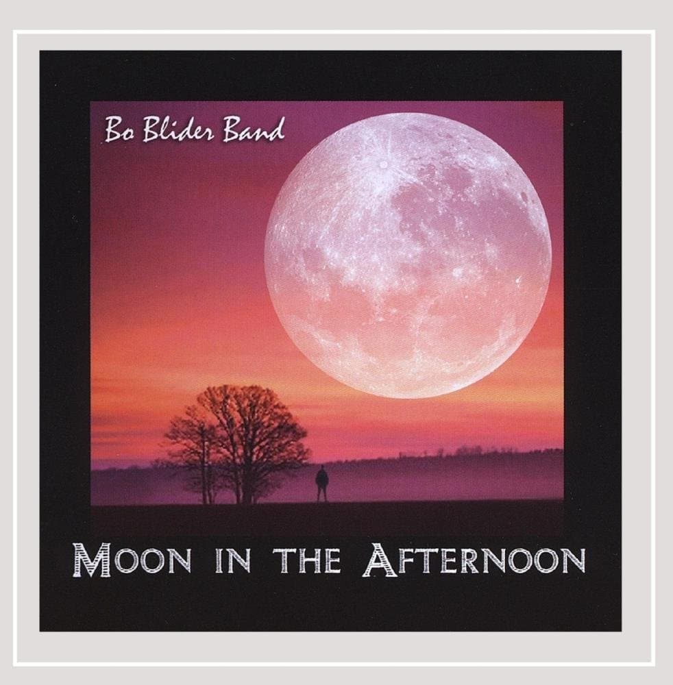 Moon in the Afternoon [Audio CD] Bo Blider by null