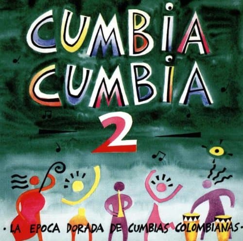Cumbia Cumbia V.2 [Audio CD]