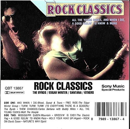 Rock Classics [Audio Cassette] Byrds; Spirit; Poco; Essex; Argent; Blood Sweat & Tears and Mountain by null