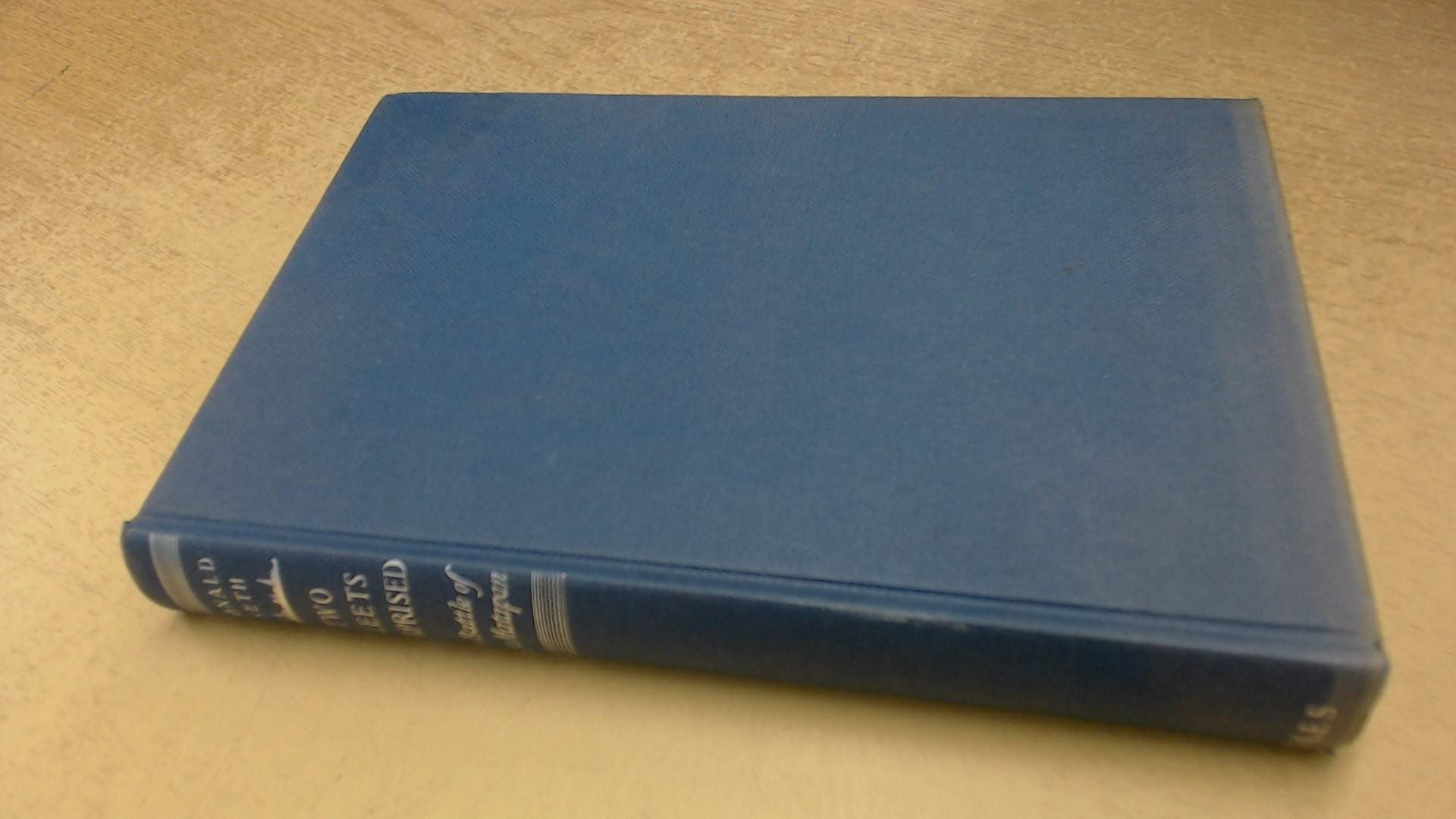 Two Fleets Surprised: The Story of the Battle of Cape Matapan - Mediterranean, March 1941 [Hardcover] Ronald Seth by null