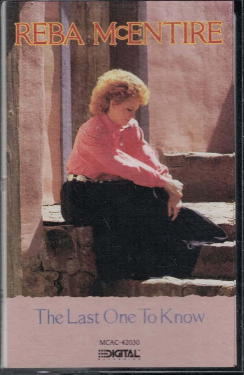 Last One to Know [Audio Cassette] Mcentire, Reba by null