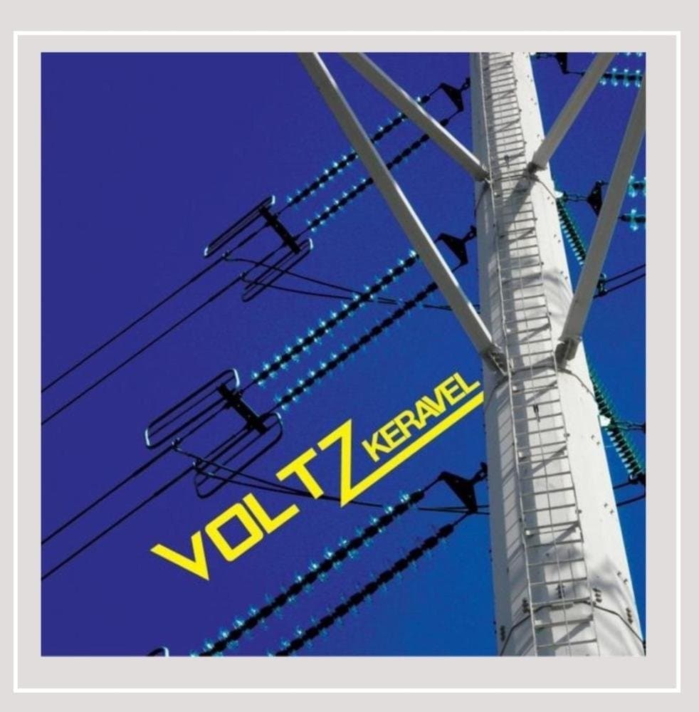 Voltz [Audio CD] Voltz and Keravel by null