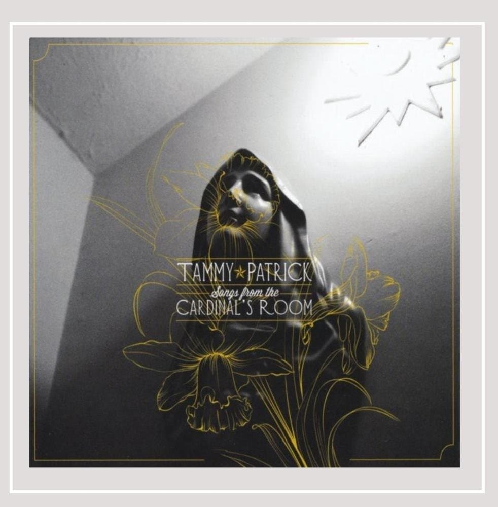 Songs From The Cardinal'S Room [Audio CD] Tammy Patrick by null