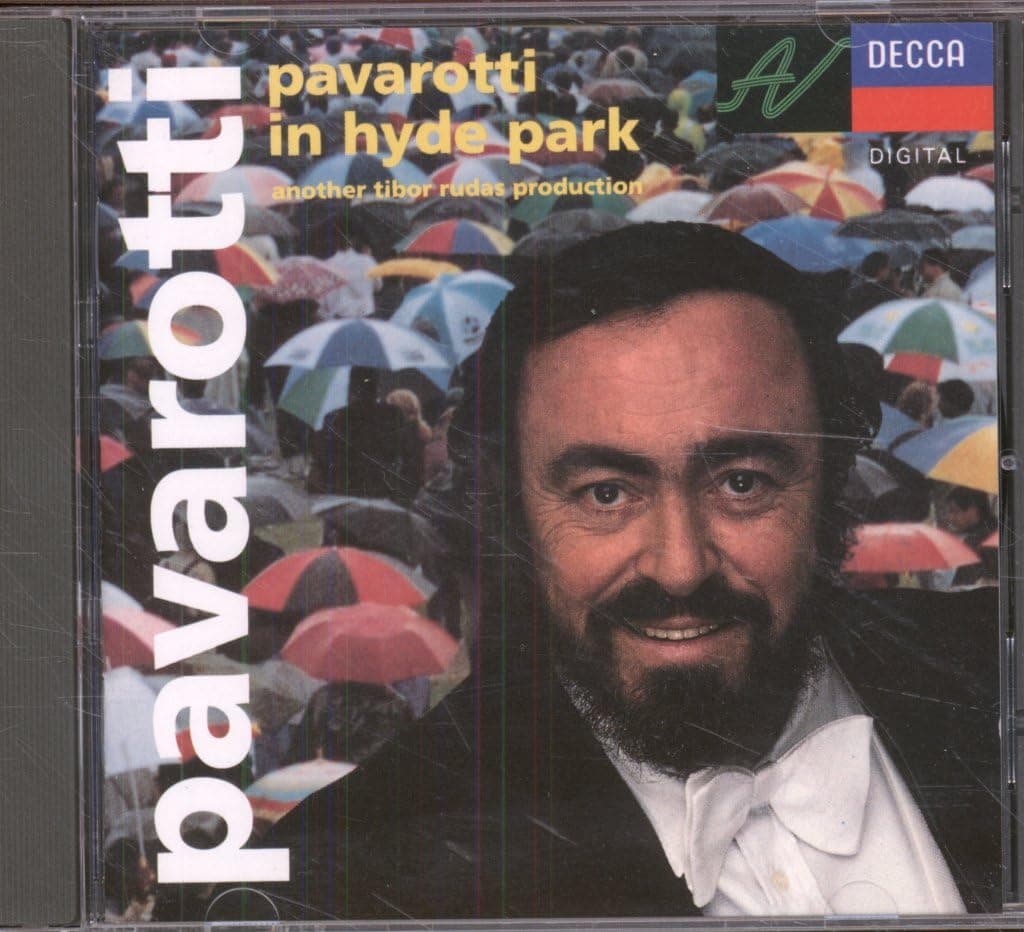 Pavarotti In Hyde Park