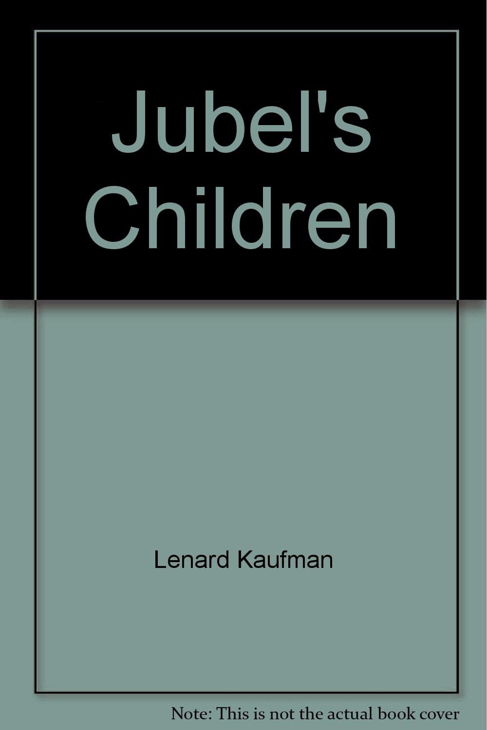 Jubel's Children [Hardcover] by null