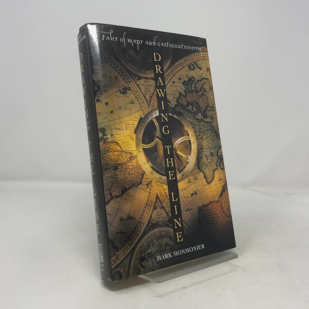 Drawing the Line: Tales of Maps and Cartocontroversy Monmonier, Mark by null