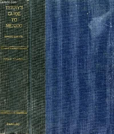 Terry's Guide to Mexico [Hardcover] James Norman by null