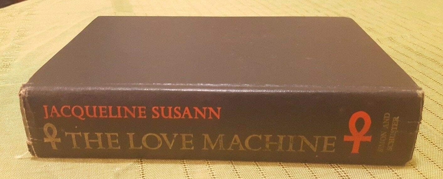 The Love Machine [Hardcover] Susann, Jacqueline by null