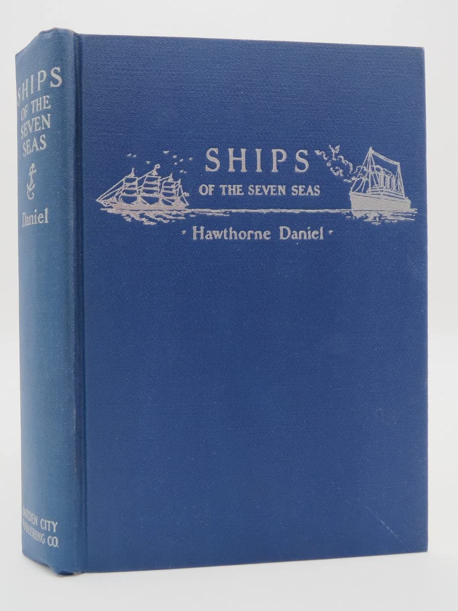 Ships of the Seven Seas [Hardcover] Daniel, Hawthorne by null