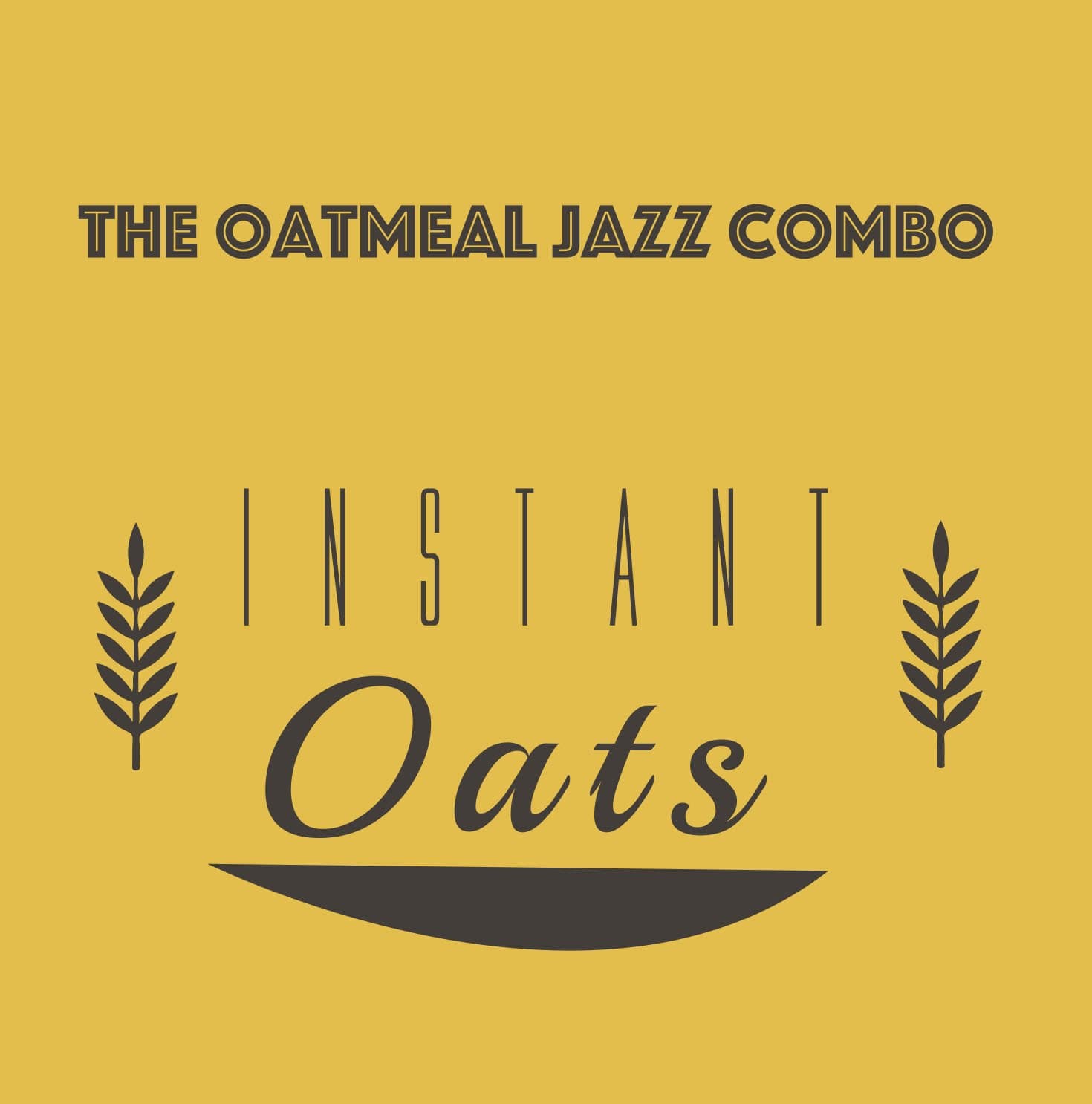 Instant Oats [Audio CD] The Oatmeal Jazz Combo by null
